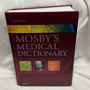 10th edition Mosby’s Medical Dictionary